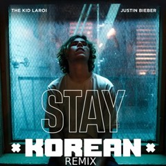 The Kid LAROI, Justin Bieber - STAY ( Korean Rmx Happy Birthday Fred Giron )Free Download