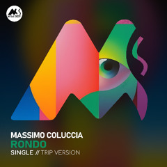 𝐏𝐑𝐄𝐌𝐈𝐄𝐑𝐄: Massimo Coluccia - Rondo (Trip Version) [M-Sol DEEP]