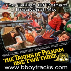 The Taking Of Pelham Breakbeat Mix 121bpm