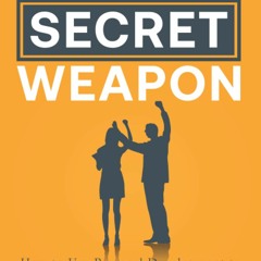 DOWNLOAD❤️EBOOK✔️ The Entrepreneur's Secret Weapon How to Use Personal Development to Upgrad