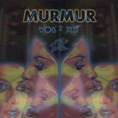 Murmur @ Sonica Vol. XX (11/11/2023)
