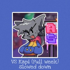 VS Kapi (Full Week) [𝙨𝙡𝙤𝙬𝙚𝙙 𝙙𝙤𝙬𝙣]