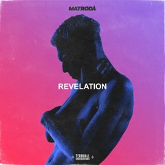 Matroda - Revelation