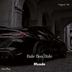 Mzade - Dale Don Dale