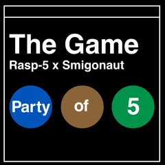 Rasp-5 X Smigonaut - The Game