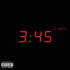 Lil Nas X - 3:45 (EXTENDED)