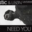 Dastic & LEØN - Need You Again [Levitated Grooves Remix]