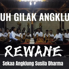 Tabuh Gilak Rewane - Angklung Dawas