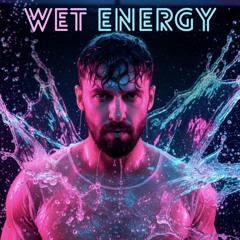 SET - WET ENERGY