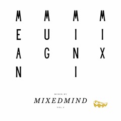 MEAN MUG MINI MIX Vol. 3 - Mixed by MixedMind