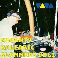 Naughty Balearic Slammers Vol.1