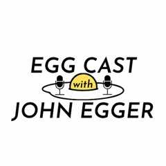And Then There Was One - Egg Cast #101