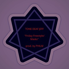 Friday Freestyle / Masks