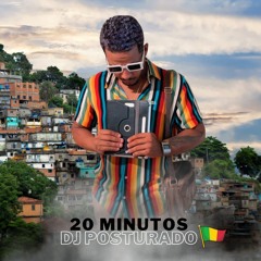 20 MINUTOS DJ POSTURADO DE MALI [ 2025 ]