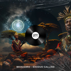 Mkhuz3ro - Exodus Calling (Original Mix) [YHV RECORDS]