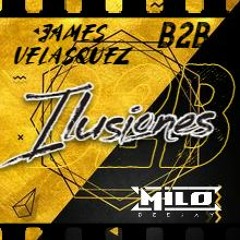 ILUSIONES B2B / J VELASQUEZ X MILO / (guaracha 2022-freseo-exotiqueo)
