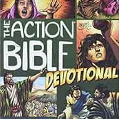 Get KINDLE PDF EBOOK EPUB The Action Bible Devotional: 52 Weeks of God-Inspired Adven
