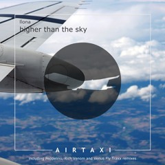 Higher Than The Sky - Airtaxi Records