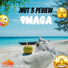 PREVIEW 9MAGA MVT3 (le calme avant la tempête)