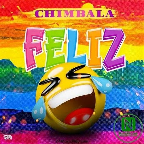 Chimbala - Feliz - Dj Fieras Extend 2022