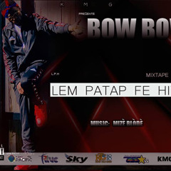 L.P.H ft Bow