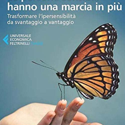 [Read] KINDLE 📒 Le persone sensibili hanno una marcia in più (Italian Edition) by  R