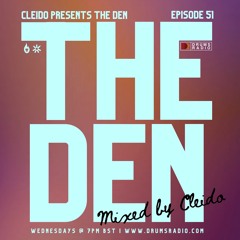 DRUMS RADIO: THE DEN EP051 by CLEIDO (14-08-2024) | Deep House Mix