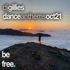 Dj Gillies - Dance Anthems Oct 21