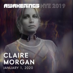 Awakenings NYE 2019 | Claire Morgan