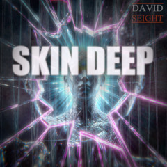 Skin Deep