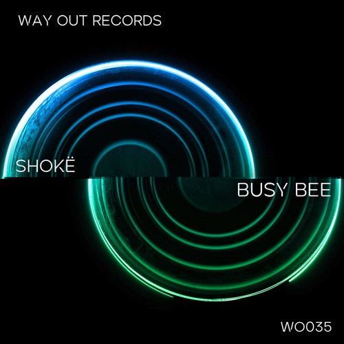 Shokë - Busy Bee [WO035]