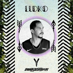 Amazonika Music Radio Presents - Ludko (Jul 2023)