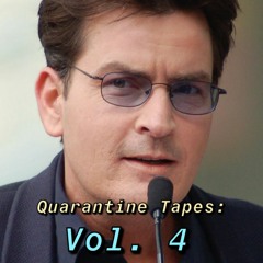 Quarantine Tapes Vol. 4