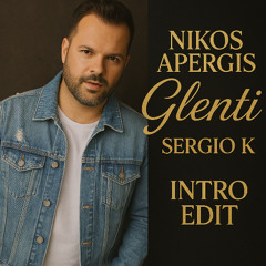 Νίκος Απέργης - Το γλέντι (SERGIO K INTRO EDIT ) NIKOS APERGIS - TO GLENTI