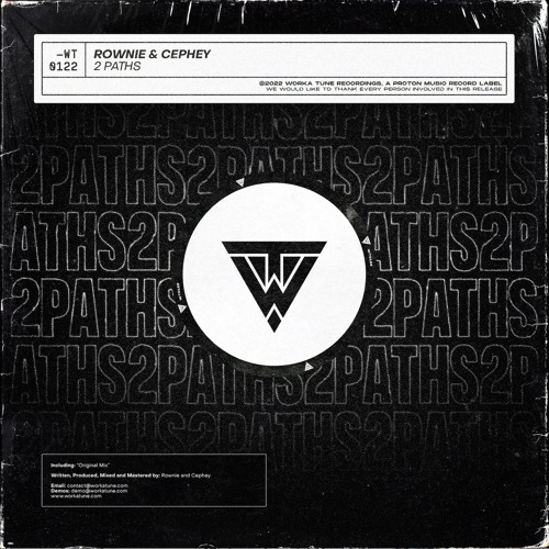 Rownie & Cephey - 2 Paths (OUT NOW)