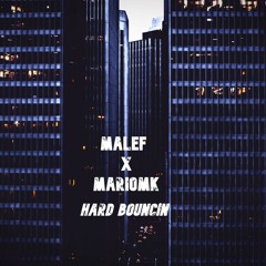 Hard Bouncin w/MarioMK