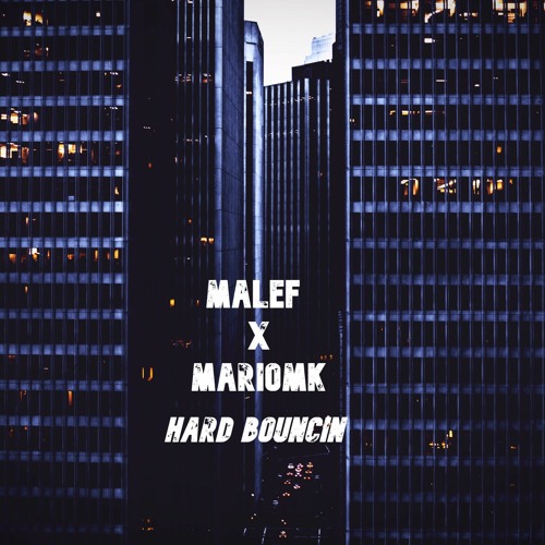 Hard Bouncin w/MarioMK