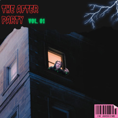 The After Party VOL.1