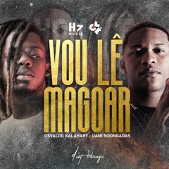 Osvaldo Kalahary & Uami Ndongadas - Vou Lê Magoar (by.H7Musik)