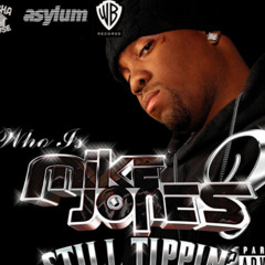 Mike Jones - Still Tippin(Perm Lito flip)