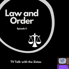 TV Talk With The Sistas Season 3 Episode 5