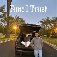 Func I Trust feat. Liam Brooks