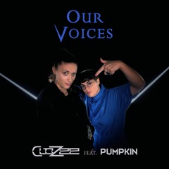 CloZee feat. Pumpkin - Our Voices (music video out now)