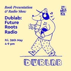 live @ Zabriskie (Berlin) for Dublab Future Roots Book Launch 26.5.23