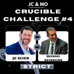 JC & MO Crucible Challenge #4: Strict