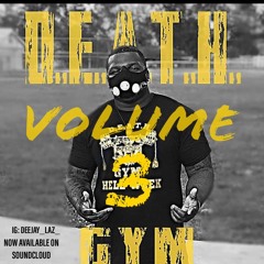 D.E.A.T.H. GYM III