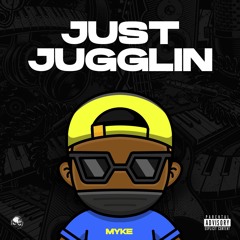 JUST JUGGLIN - 100% GYAL SONGS