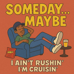 Maybe