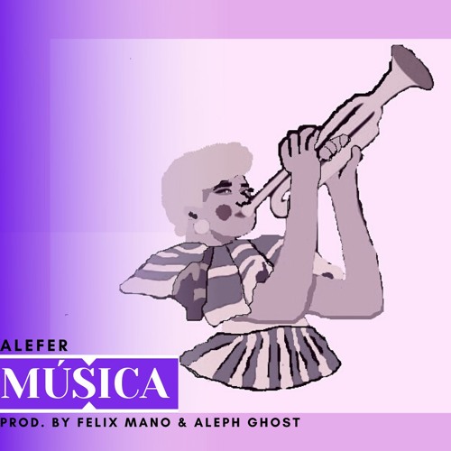Música [Prod. By Aleph Ghost & Felix Mano]