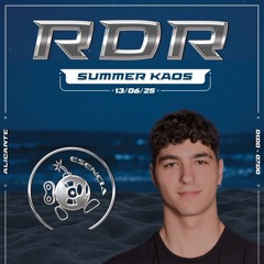 RDR @ ESENCIA: SUMMER KAOS - 13.06.2025